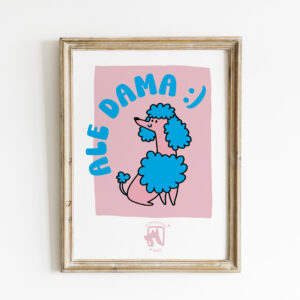 Plakat - Ale dama
